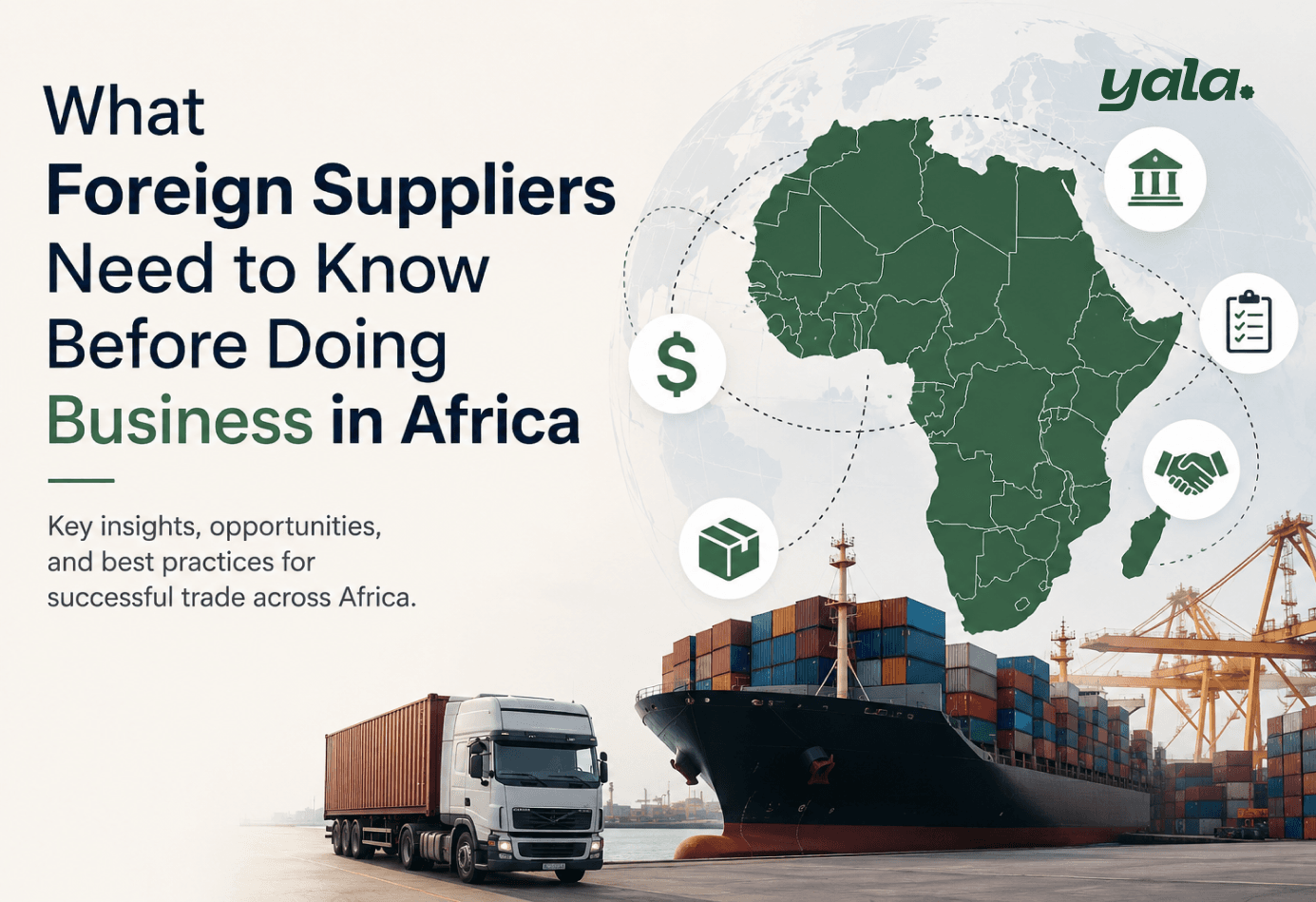What Foreign Suppliers Need to Know Before Doing Business in Africa